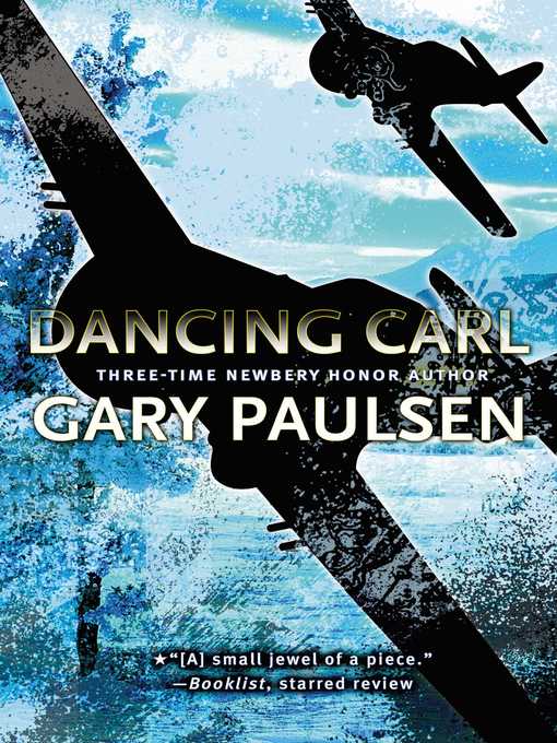 Title details for Dancing Carl by Gary Paulsen - Wait list